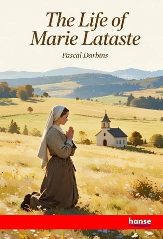 The Life of Marie Lataste