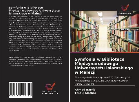 Symfonia w Bibliotece Mi¿dzynarodowego Uniwersytetu Islamskiego w Malezji