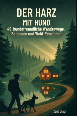Der Harz mit Hund