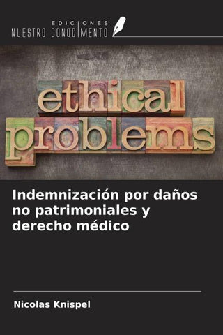 Indemnización por daños no patrimoniales y derecho médico