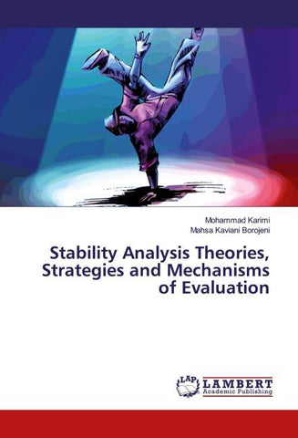 Stability Analysis Theories, Strategies and Mechanisms of Evaluation