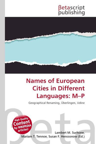 Names of European Cities in Different Languages: M-P