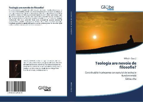 Teologia are nevoie de filosofie?