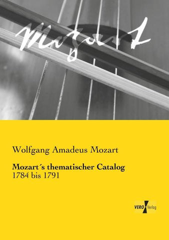 Mozart´s thematischer Catalog