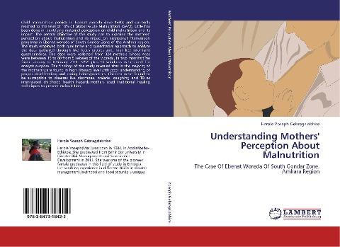 Understanding Mothers' Perception About Malnutrition