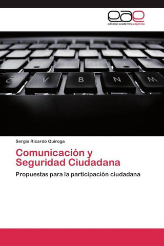 Comunicación y Seguridad Ciudadana