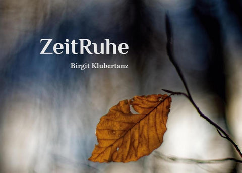 ZeitRuhe