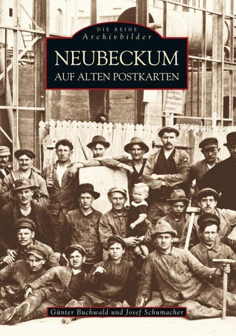 Neubeckum auf alten Postkarten