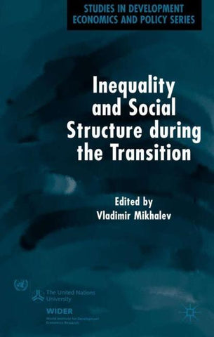 Inequality and Social Structure During the Transition