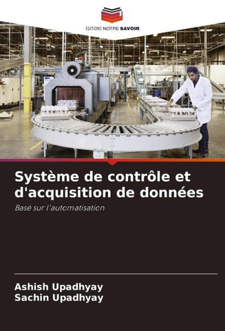 Système de contrôle et d'acquisition de données