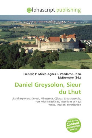 Daniel Greysolon, Sieur du Lhut
