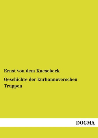 Geschichte der kurhannoverschen Truppen