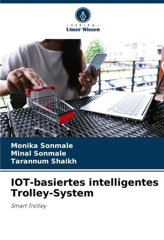 IOT-basiertes intelligentes Trolley-System