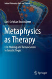 Metaphysics as Therapy