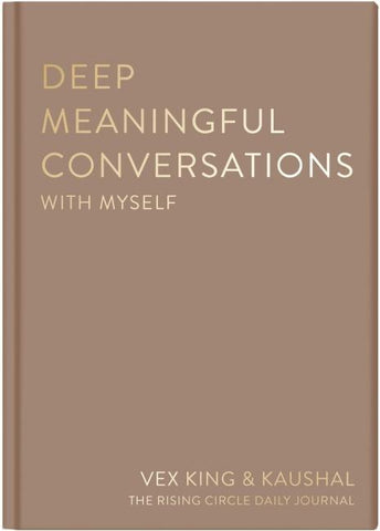 Deep Meaningful Conversations with Myself