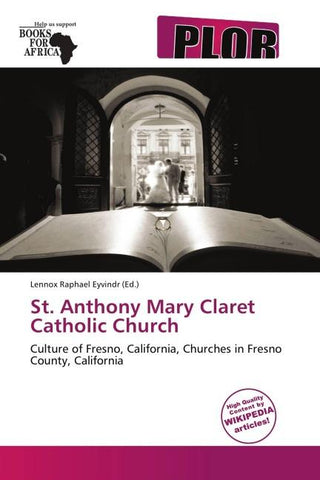 St. Anthony Mary Claret Catholic Church