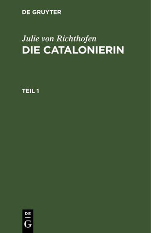 Die Catalonierin. Teil 1
