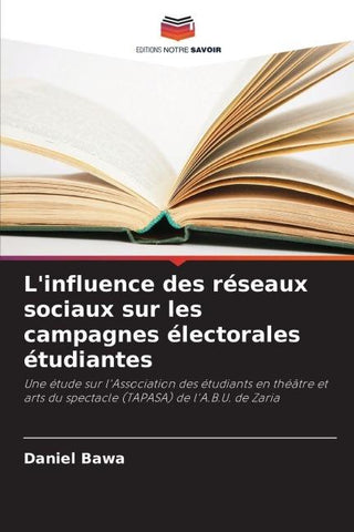 L'influence des réseaux sociaux sur les campagnes électorales étudiantes