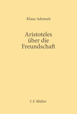 Aristoteles über die Freundschaft