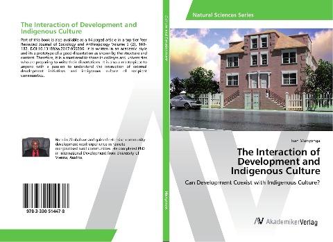 The Interaction of Development and Indigenous Culture