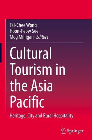 Cultural Tourism in the Asia Pacific