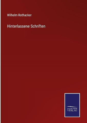 Hinterlassene Schriften