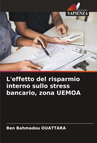 L'effetto del risparmio interno sullo stress bancario, zona UEMOA