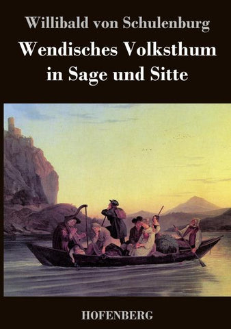 Wendisches Volksthum in Sage und Sitte