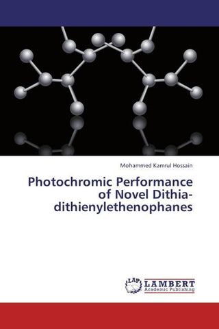 Photochromic Performance of Novel Dithia-dithienylethenophanes