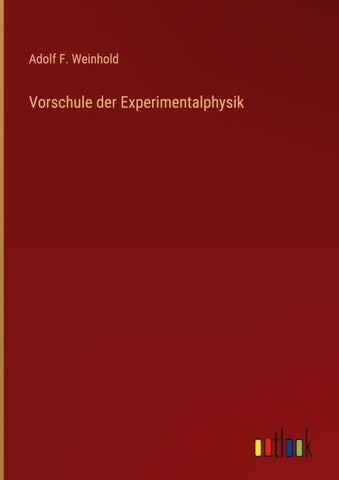 Vorschule der Experimentalphysik