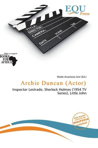 Archie Duncan (Actor)