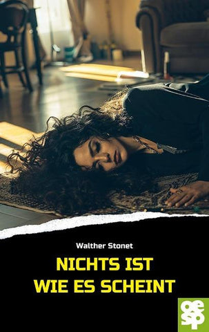 Nichts ist, wie es scheint