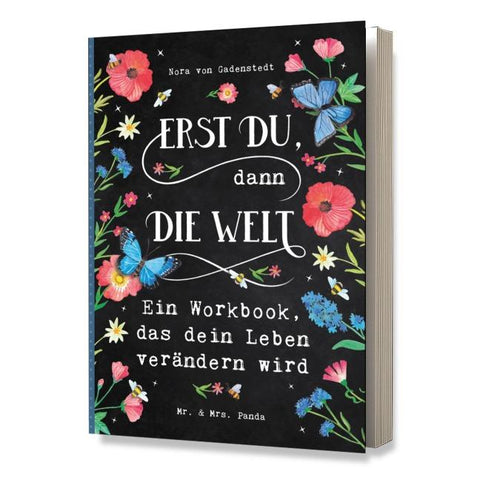 Erst Du, dann die Welt