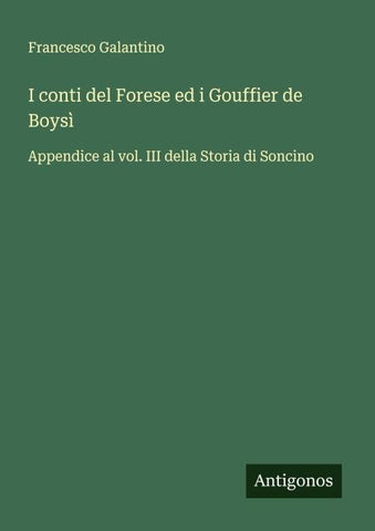I conti del Forese ed i Gouffier de Boysì