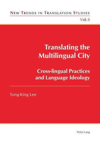 Translating the Multilingual City