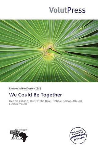 We Could Be Together