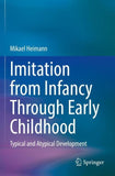Imitation from Infancy Through Early Childhood