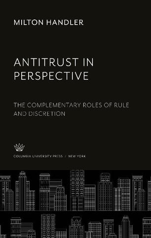 Antitrust in Perspective