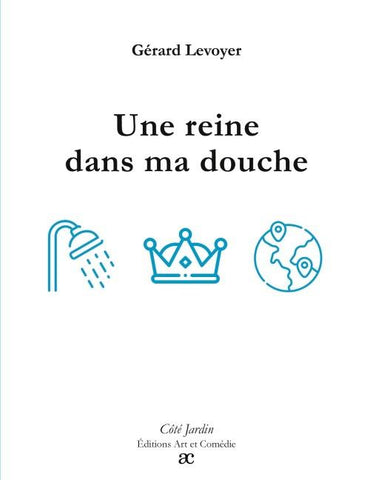Une reine dans ma douche