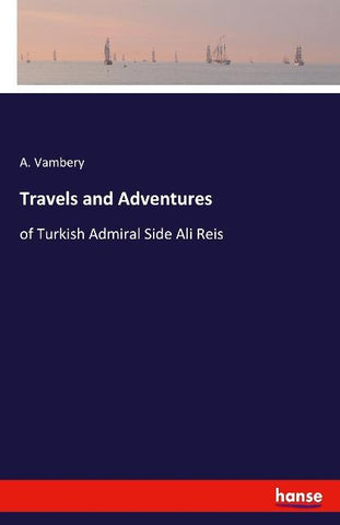 Travels and Adventures