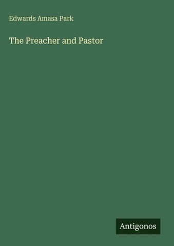 The Preacher and Pastor