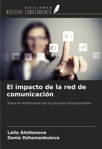 El impacto de la red de comunicación