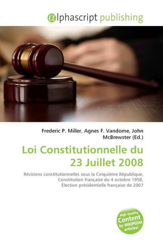 Loi Constitutionnelle du 23 Juillet 2008