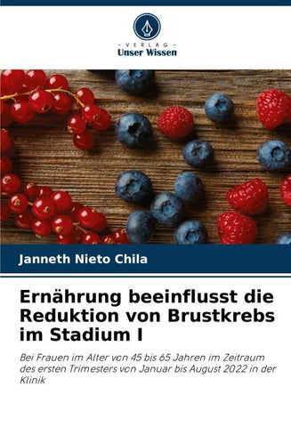 Ernährung beeinflusst die Reduktion von Brustkrebs im Stadium I