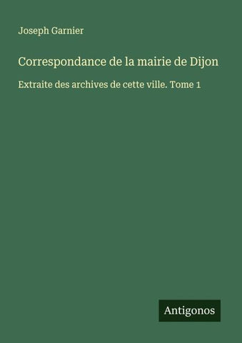 Correspondance de la mairie de Dijon