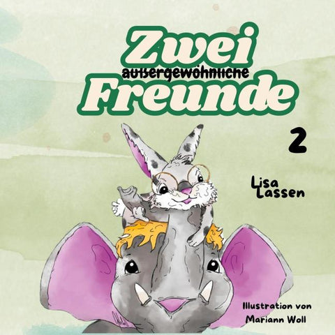 Zwei außergewöhnliche Freunde 2