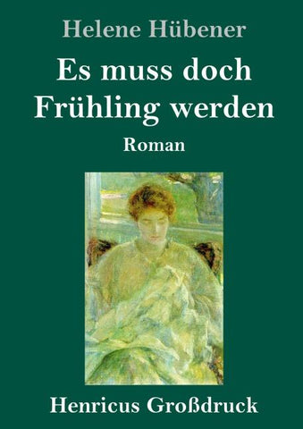 Es muss doch Frühling werden (Großdruck)