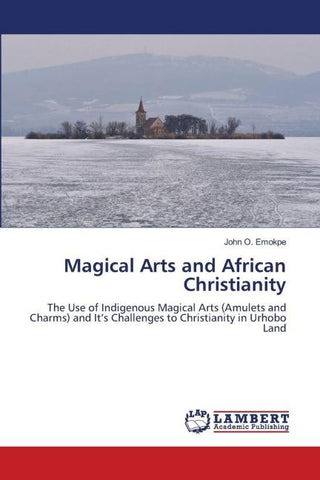 Magical Arts and African Christianity