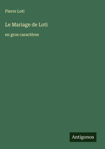Le Mariage de Loti