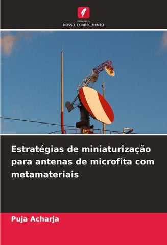 Estratégias de miniaturização para antenas de microfita com metamateriais